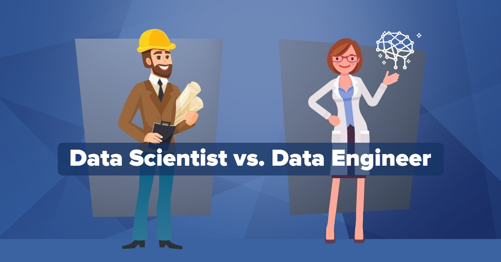 Data Scientist Vs Data Engineer