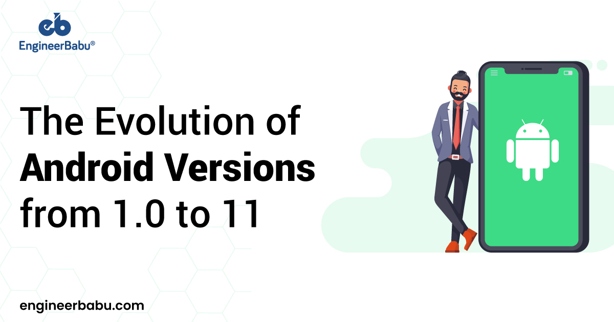 Evolution of Android Versions