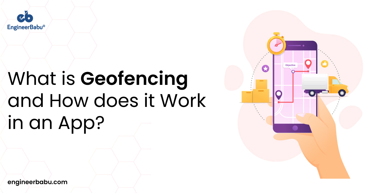 Geofencing