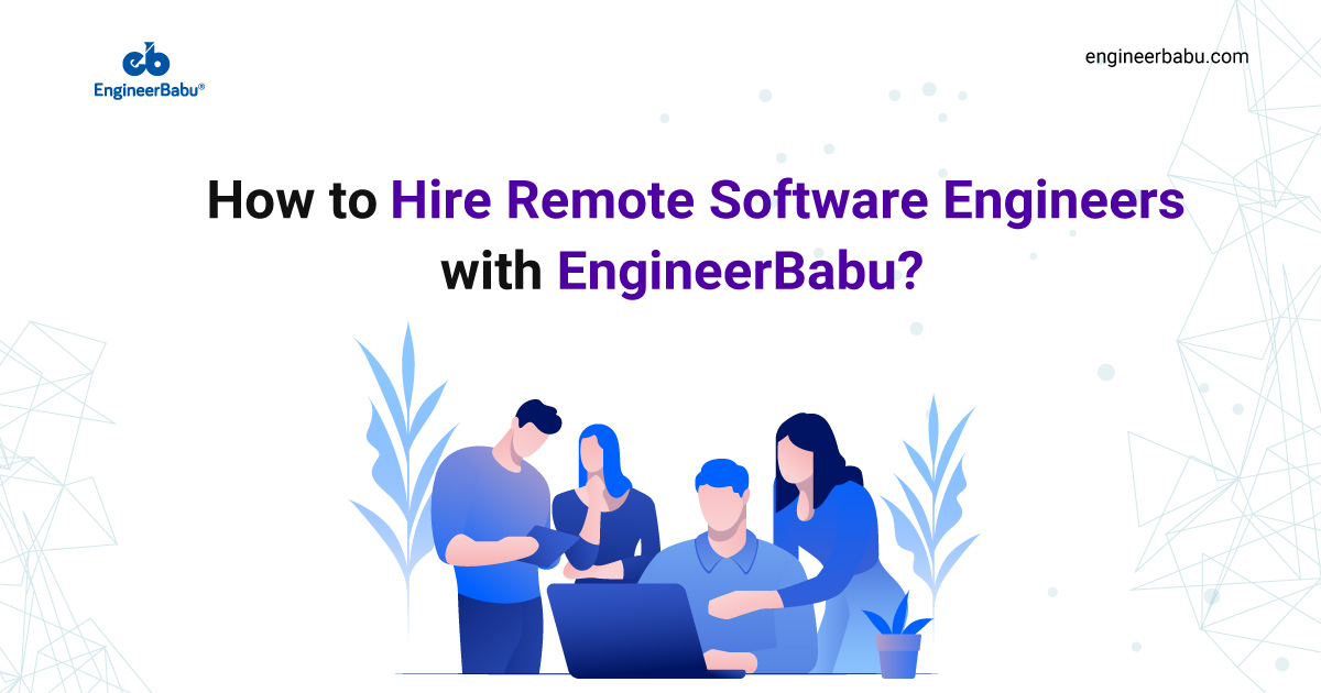 Hire Remote Software Engineers