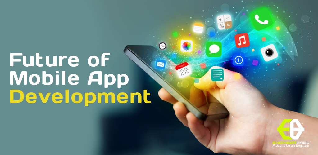 future of mobile app development