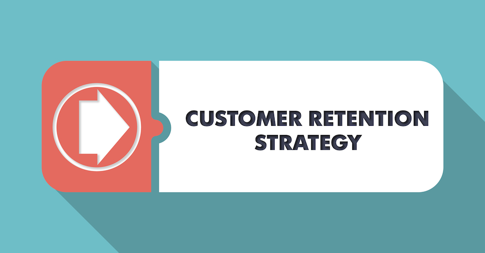 Customer Retention Strategies