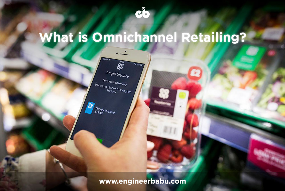 Omnichannel Retailing